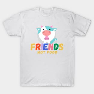 Friends not food T-Shirt